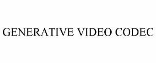 GENERATIVE VIDEO CODEC