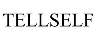 TELLSELF