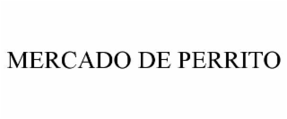 MERCADO DE PERRITO