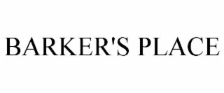 BARKER'S PLACE
