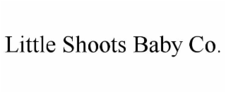 LITTLE SHOOTS BABY CO.