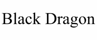 BLACK DRAGON