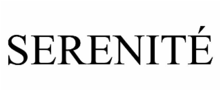 SERENITÉ