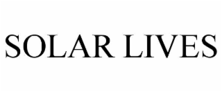 SOLAR LIVES
