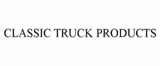 CLASSIC TRUCK PRODUCTS