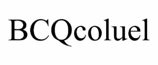 BCQCOLUEL