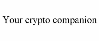 YOUR CRYPTO COMPANION