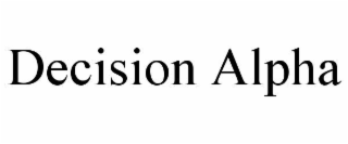 DECISION ALPHA