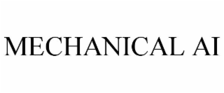 MECHANICAL AI