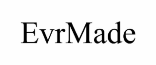 EVRMADE