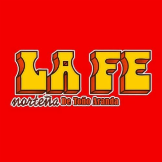 LA FE NORTEÑA DE TOÑO ARANDA
