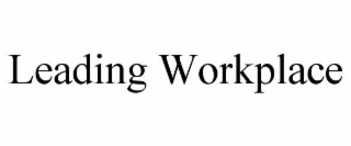 LEADING WORKPLACE