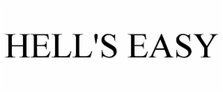 HELL'S EASY