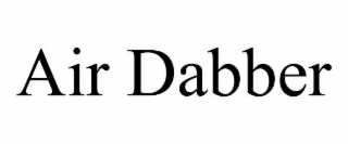 AIR DABBER