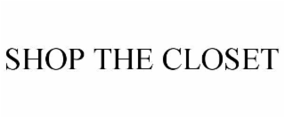 SHOP THE CLOSET