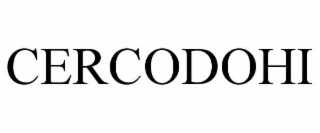 CERCODOHI