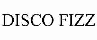 DISCO FIZZ