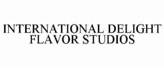 INTERNATIONAL DELIGHT FLAVOR STUDIOS