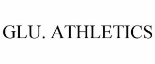GLU. ATHLETICS