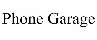 PHONE GARAGE