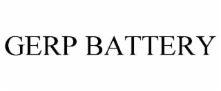 GERP BATTERY