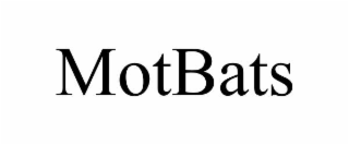 MOTBATS