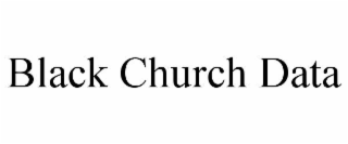 BLACK CHURCH DATA