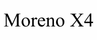 MORENO X4