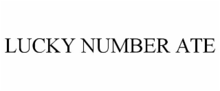 LUCKY NUMBER ATE