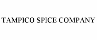 TAMPICO SPICE COMPANY