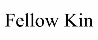 FELLOW KIN