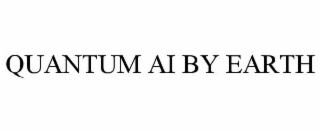 QUANTUM AI BY EARTH