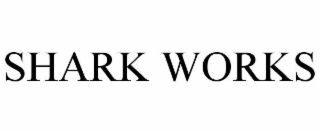 SHARK WORKS