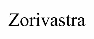 ZORIVASTRA