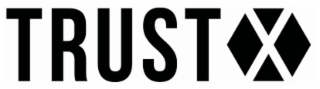 TRUST X