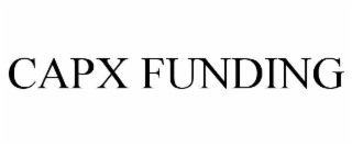 CAPX FUNDING