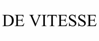 DE VITESSE