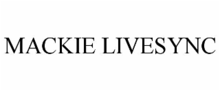 MACKIE LIVESYNC