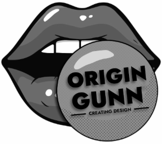 ORIGIN GUNN CREATING DESIGN