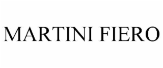 MARTINI FIERO