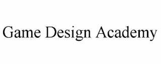 GAME DESIGN ACADEMY