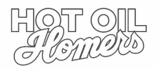 HOT OIL HOMERS