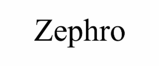 ZEPHRO