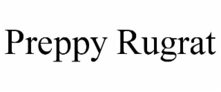 PREPPY RUGRAT