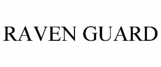 RAVEN GUARD