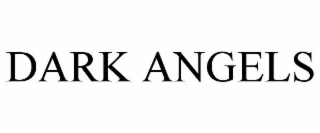 DARK ANGELS