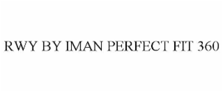 RWY BY IMAN PERFECT FIT 360