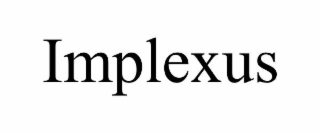 IMPLEXUS