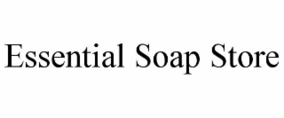 ESSENTIAL SOAP STORE