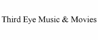 THIRD EYE MUSIC & MOVIES